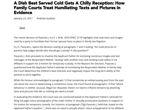 A Dish Best Served Cold Gets A Chilly Reception: How Family Courts Treat Humiliating Texts and Pictures in Evidence